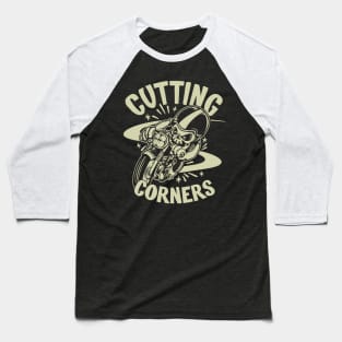 Cafe Racer - Cutting Corners Baseball T-Shirt